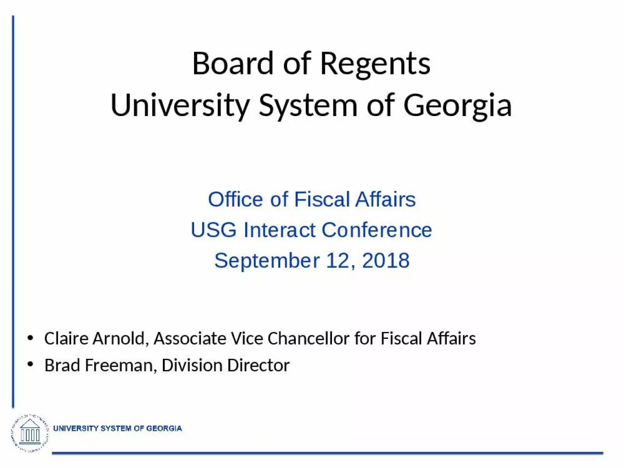 PPT-Board of Regents University System of Georgia