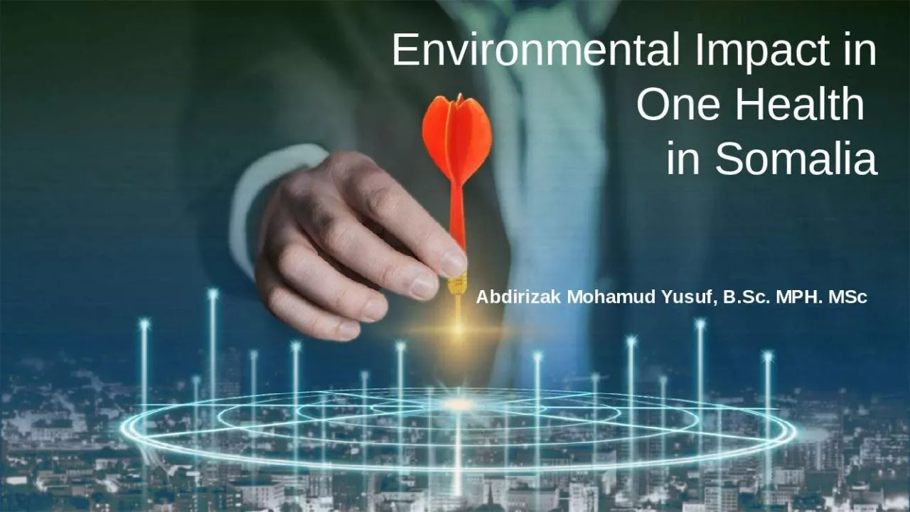 PPT-Environmental Impact in One Health