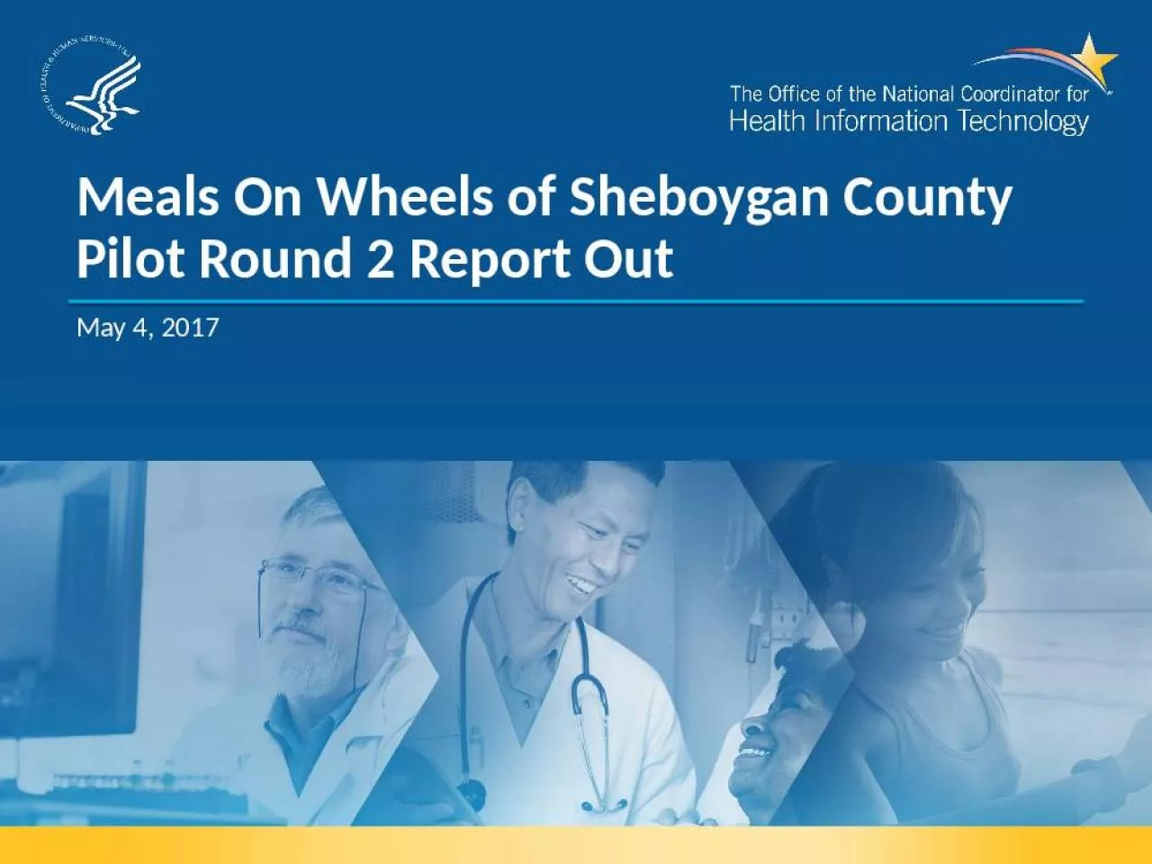 PPT-Meals On Wheels of Sheboygan County Pilot Round 2 Report Out