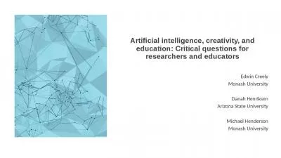 Artificial intelligence, creativity, and education: Critical questions for researchers and educator