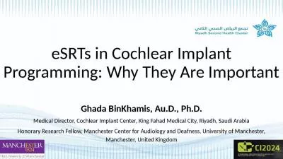 eSRTs in Cochlear Implant Programming: Why They Are Important