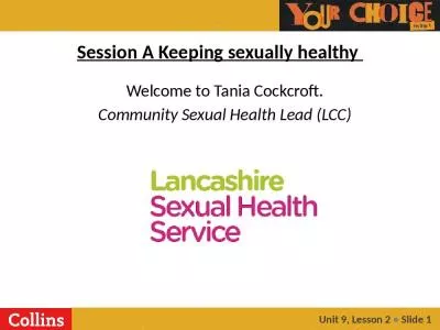 Session A Keeping sexually healthy