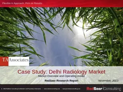 1   Case Study: Delhi Radiology Market