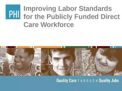 Improving Labor Standards for the Publicly Funded Direct Care Workforce