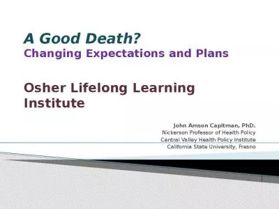 A Good Death? Changing Expectations and Plans