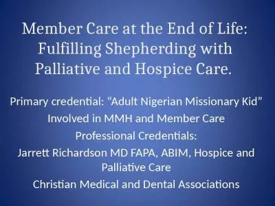 Member Care at the End of Life: