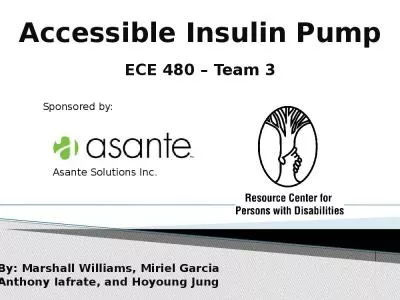 Accessible Insulin Pump ECE 480 – Team 3