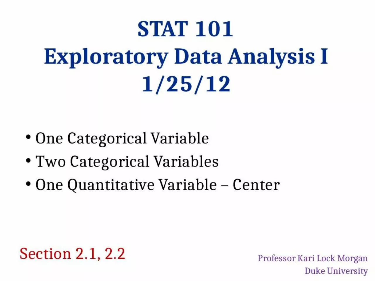 PPT-Exploratory Analysis Categorical Variable Categorical Variables