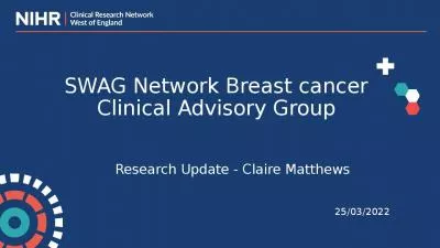 Research Update Claire Matthews Network Breast Advisory Group National