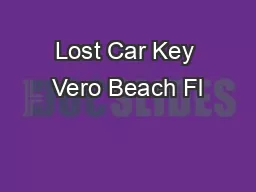 Lost Car Key Vero Beach Fl