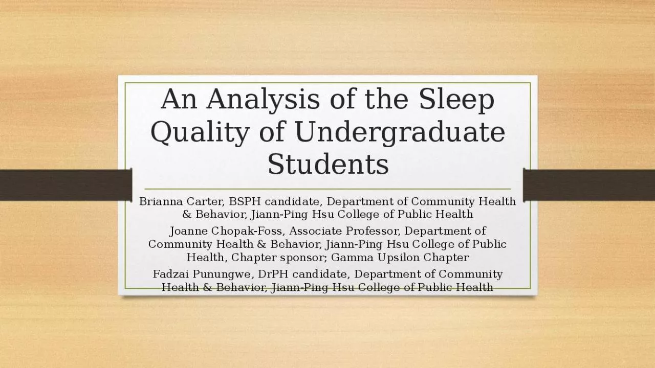 PPT-Analysis Sleep Quality Undergraduate Carter Department Community