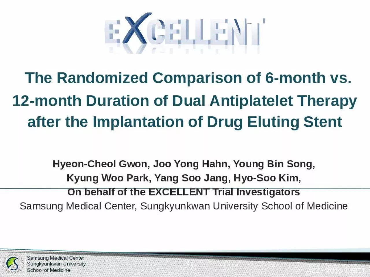 PPT-Randomized Comparison Duration Antiplatelet Therapy Implantation