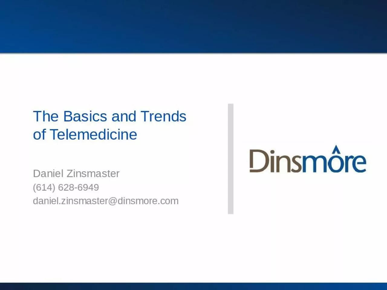 PPT-Basics Trends Zinsmaster Telemedicine