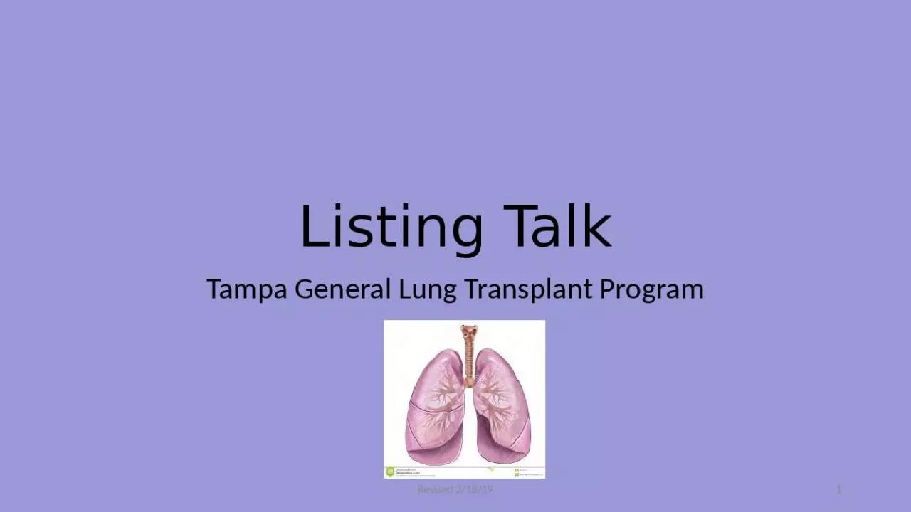 PPT-Listing General Transplant Purpose