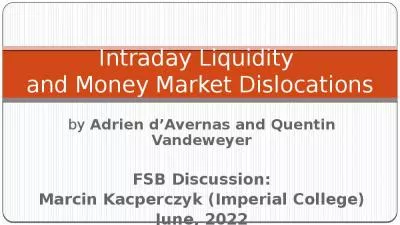 Adrien Quentin Kacperczyk Imperial Intraday Liquidity Money Market