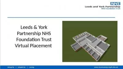 Leeds Partnership Foundation Trust Virtual Placement Placement