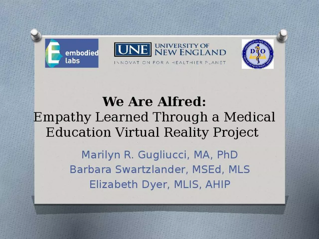 PPT-Learned Through Medical Education Virtual Reality Project Marilyn