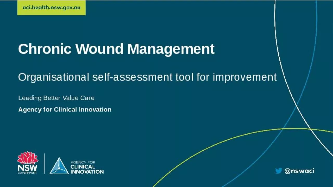 PPT-Chronic Wound Clinical Better Value Local Health Districts Specialty