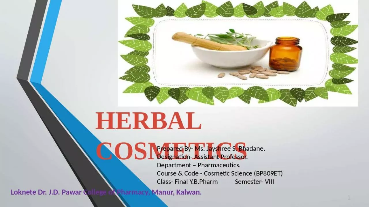 PPT-Jayshree Assistant Cosmetic Science Final Semester Pawar College