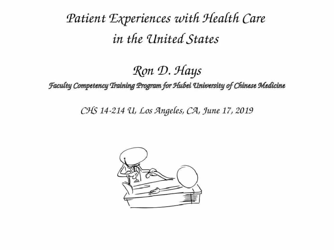 PPT-Patient Experiences Health United Competency Training Program Hubei