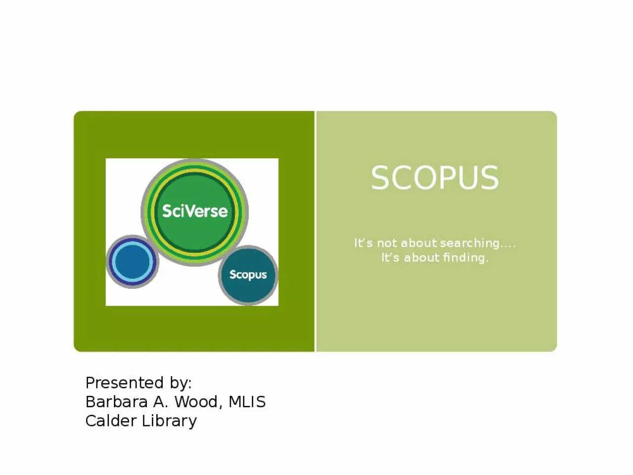 PPT-Contains Scopus Scopus