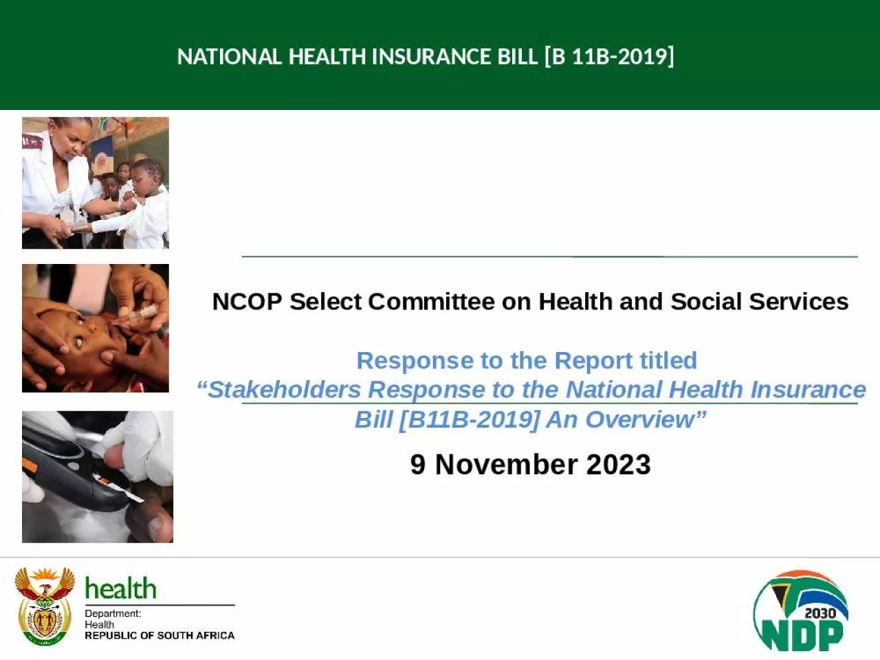 PPT-Select Committee Health Social Report Stakeholders Response National