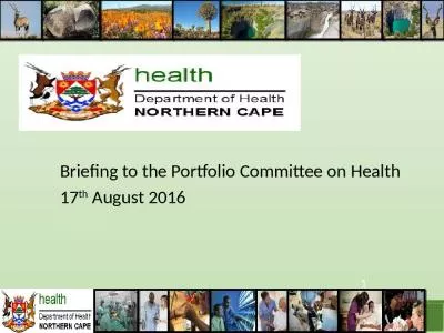 Briefing Portfolio Committee Healthth August Contents Service Delivery