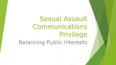 Sexual Assault Communications Public Interests Outline Service