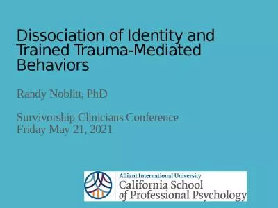 Dissociation Identity Trained Behaviors Randy Noblitt Clinicians