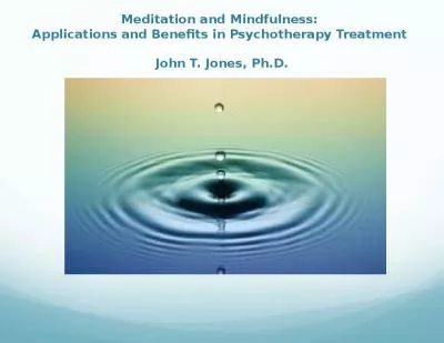 Meditation Mindfulness Applications Benefits Psychotherapy Treatment