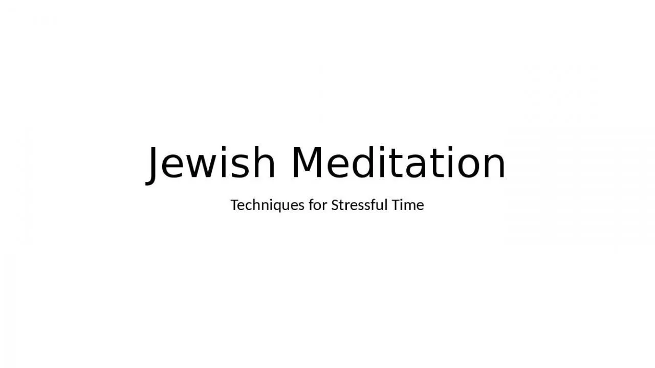 PPT-Jewish Stressful Meditation Meditation Greek