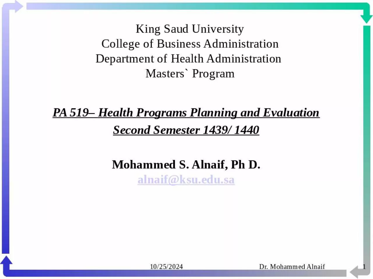 PPT-Business Health Administration Masters Health Programs Planning