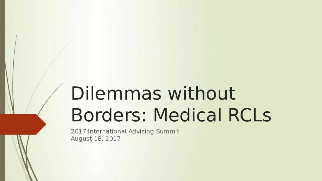 PPT-Dilemmas Borders Medical International Advising Luther Director