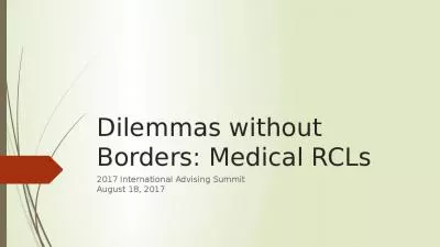 Dilemmas Borders Medical International Advising Luther Director