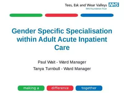 Gender Specific Specialisation Adult Acute Inpatient Turnbull Manager