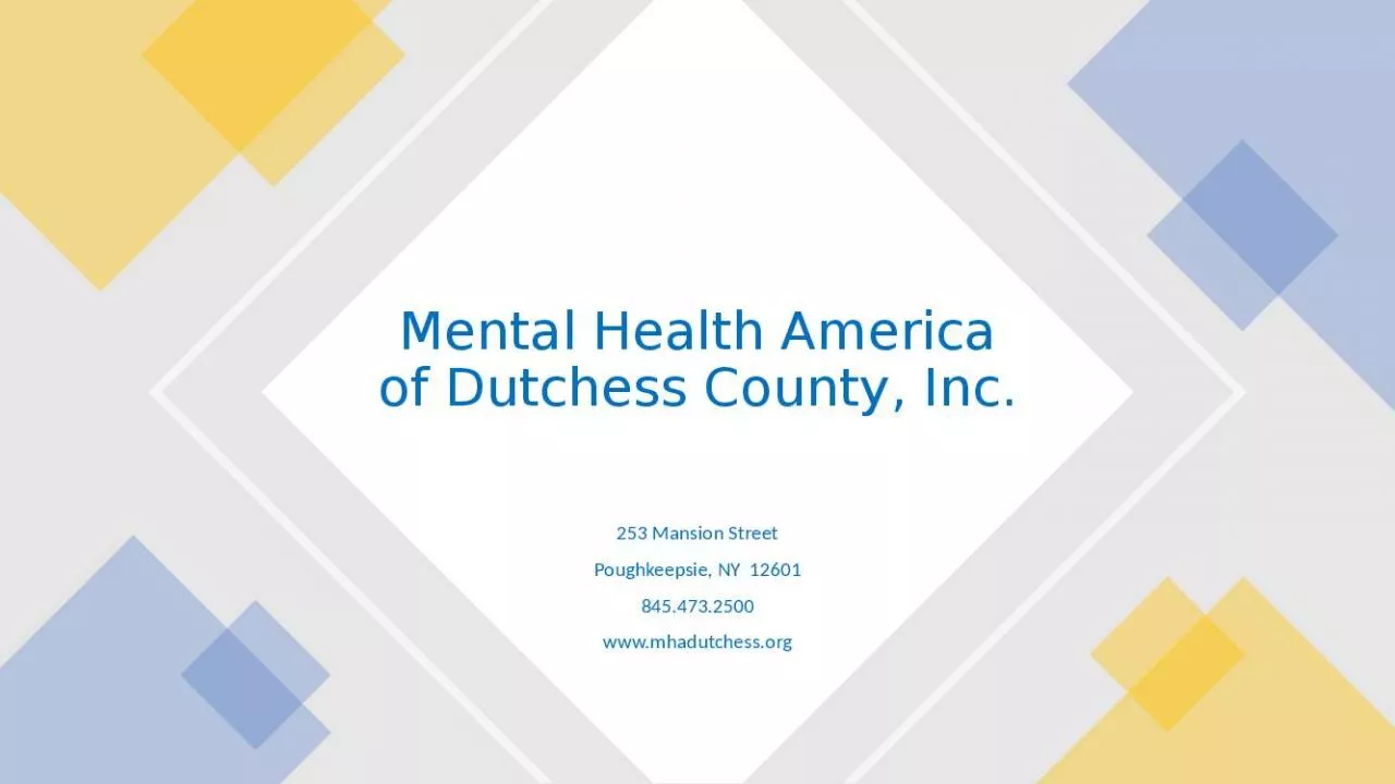 PPT-Mansion Health America Dutchess County Brief History Dutchess County