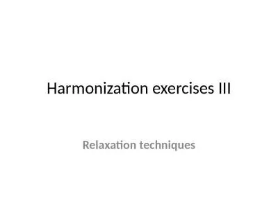 Harmonization Relaxation Relaxation Relaxation Relaxation