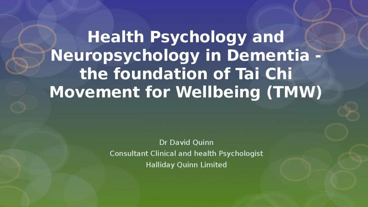 PPT-Health Psychology Neuropsychology Dementia Movement Wellbeing David