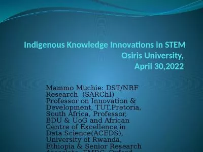 Indigenous Knowledge Innovations University April Mammo Muchie