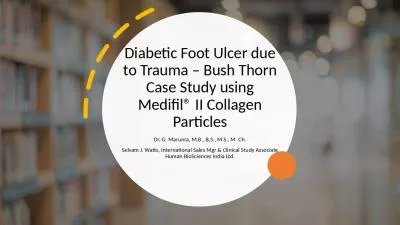 Diabetic Ulcer Trauma Study Medifil Collagen Marunra Watts