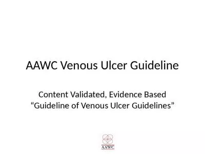 Venous Ulcer Validated Evidence Based Guideline Venous Ulcer