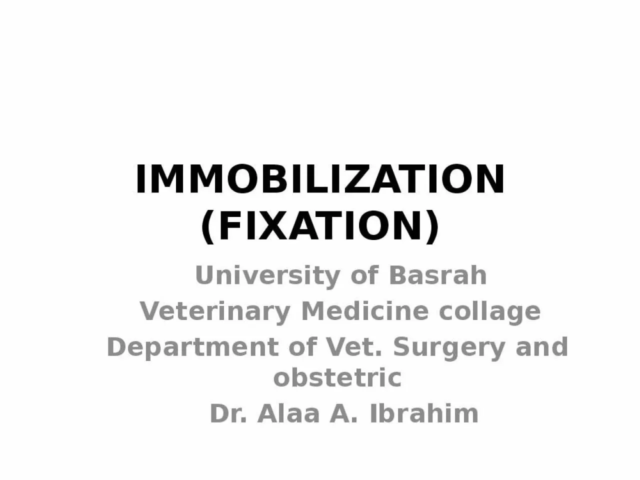 PPT-Basrah Veterinary Medicine Department Surgery Ibrahim Objectives