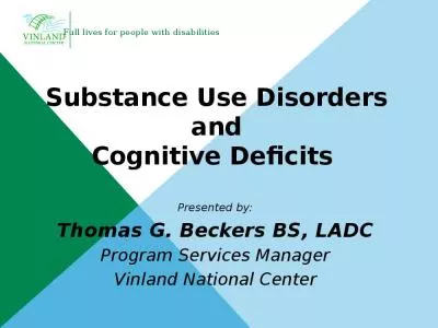 Substance Disorders Cognitive Deficits Presented Beckers Services