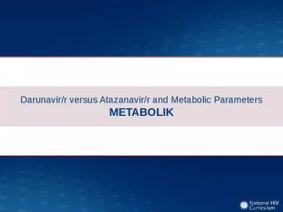 Darunavirr Atazanavirr Metabolic Parameters Metabolic Parameters Study