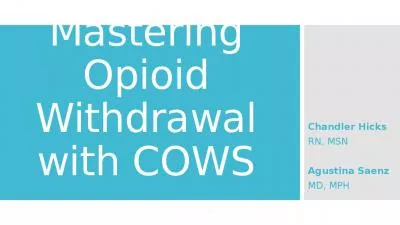 Mastering Opioid Withdrawal Question Question Question