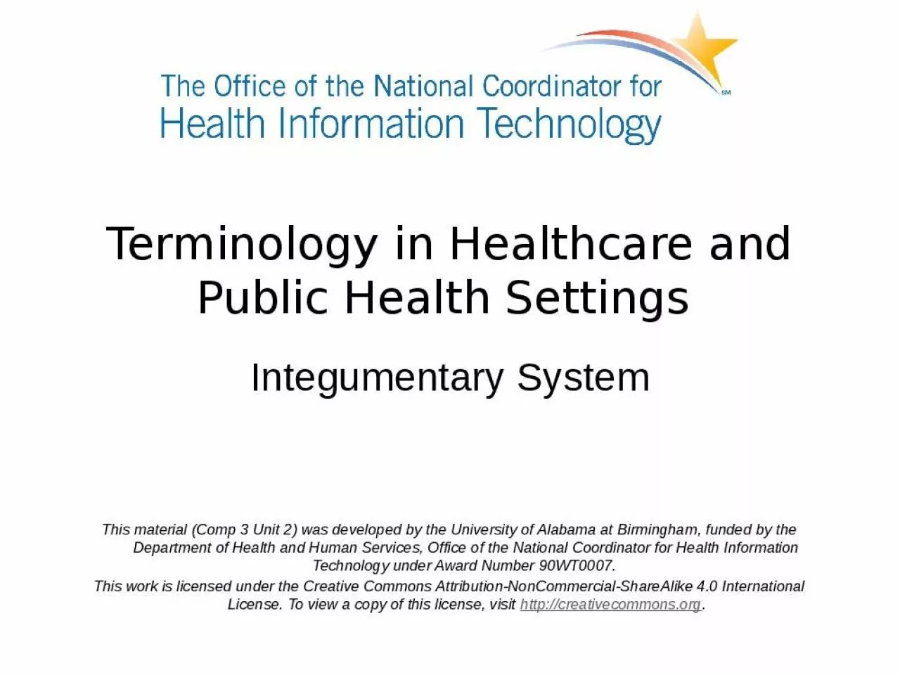 PPT-Terminology Healthcare Health Settings Integumentary University