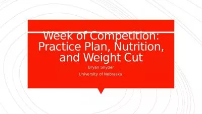 Competition Practice Nutrition Weight Nebraska General Prepare Control