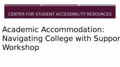 Center Student Accessibility Accommodation Navigating College Support