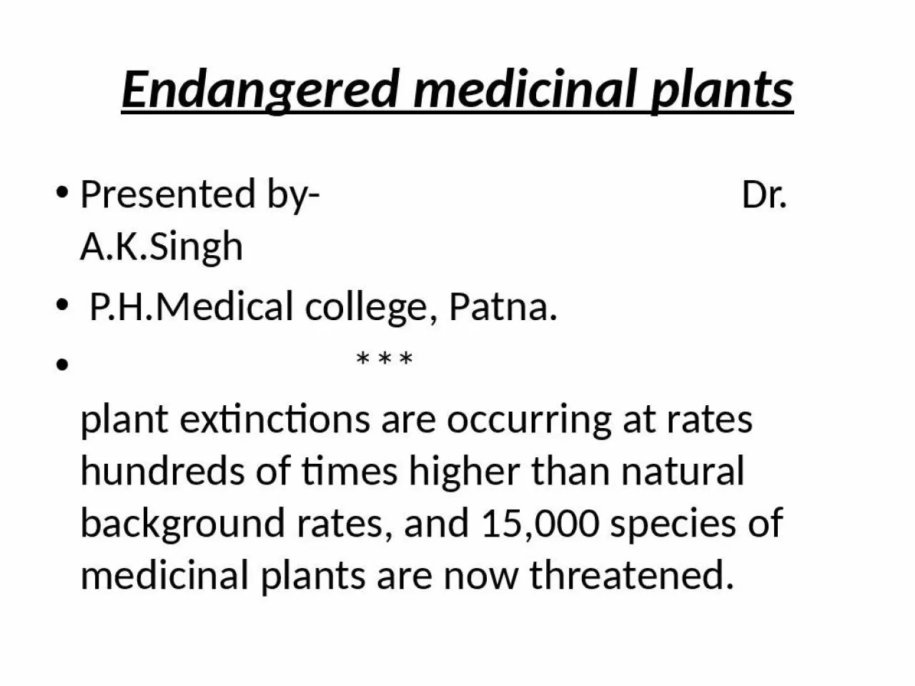 PPT-Endangered Patna Actaea