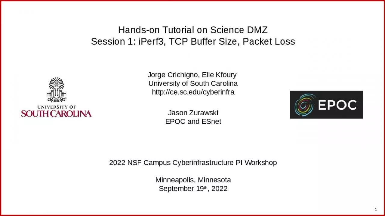 PPT-Handson Tutorial Science Buffer Packet Crichigno Kfoury University